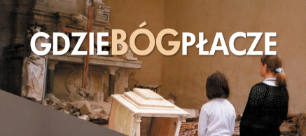 Gdzie Bóg płacze